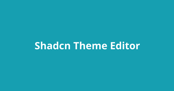 Shadcn Theme Editor